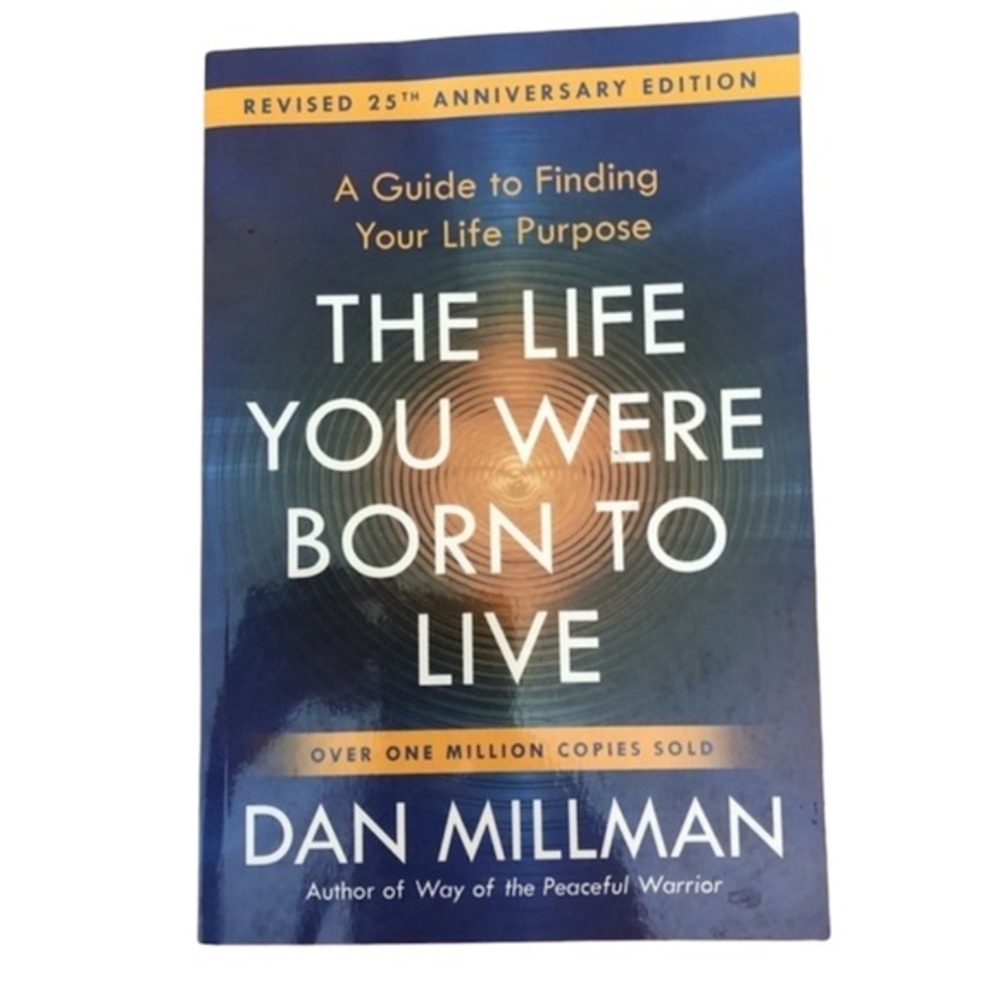 Book Dan Millman The life you were born to live